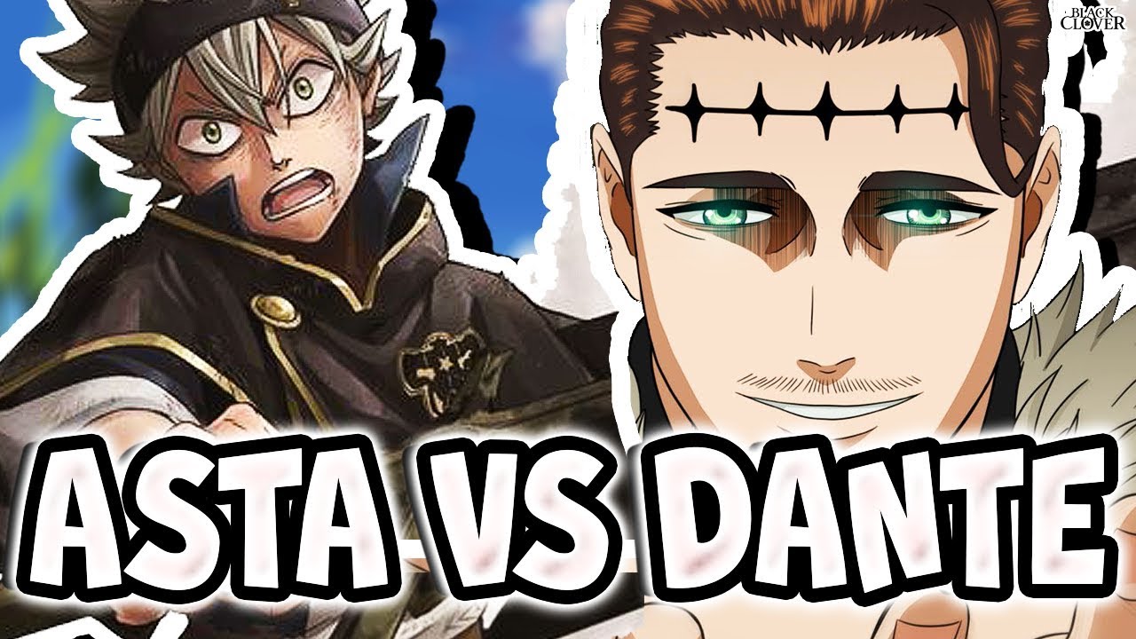 Featured image of post Asta Vs Dante Chapter