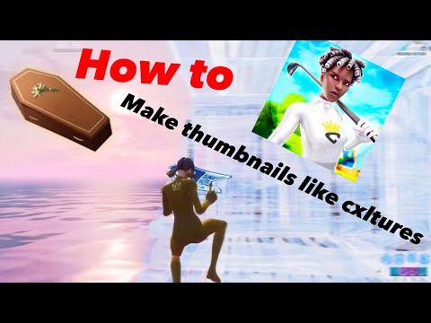 Featured image of post Cxltures Thumbnails Fortnite